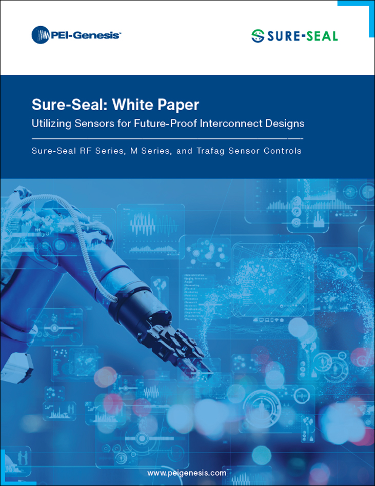 Sure-Seal: Utilizing Sensors for Future-Proof Interconnect Designs White Paper